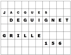 MOTS CROISÉS PAR Jacques DEGUIGNET (AMIPHI N°156) ET SOLUTION (AMIPHI N°155).