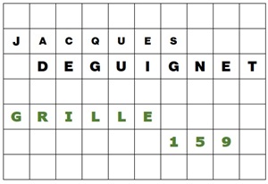 MOTS CROISÉS PAR Jacques DEGUIGNET (AMIPHI N°159) ET SOLUTION (AMIPHI N°158).