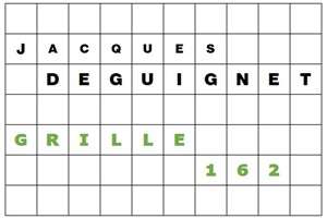 MOTS CROISÉS PAR Jacques DEGUIGNET (AMIPHI N°162) ET SOLUTION (AMIPHI N°161).