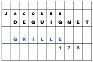 MOTS CROISÉS PAR Jacques DEGUIGNET (AMIPHI N°176) ET SOLUTION (AMIPHI N°175).