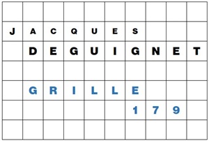 MOTS CROISÉS PAR Jacques DEGUIGNET (AMIPHI N°179) ET SOLUTION (AMIPHI N°178).
