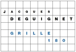 MOTS CROISÉS PAR Jacques DEGUIGNET (AMIPHI N°180) ET SOLUTION (AMIPHI N°179).