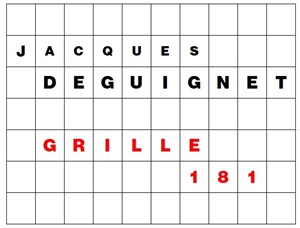 MOTS CROISÉS PAR Jacques DEGUIGNET (AMIPHI N°181) ET SOLUTION (AMIPHI N°180).