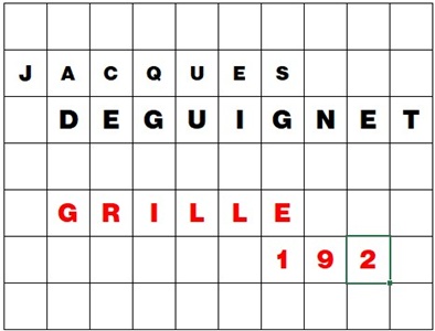 MOTS CROISÉS PAR Jacques DEGUIGNET (AMIPHI N°192) ET SOLUTION (AMIPHI N°191).