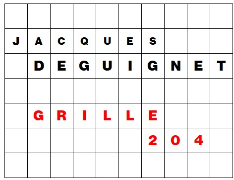 MOTS CROISÉS PAR Jacques DEGUIGNET (AMIPHI N°204) ET SOLUTION (AMIPHI N°203).