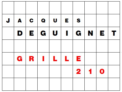 MOTS CROISÉS PAR Jacques DEGUIGNET (AMIPHI N°210) ET SOLUTION (AMIPHI N°209).