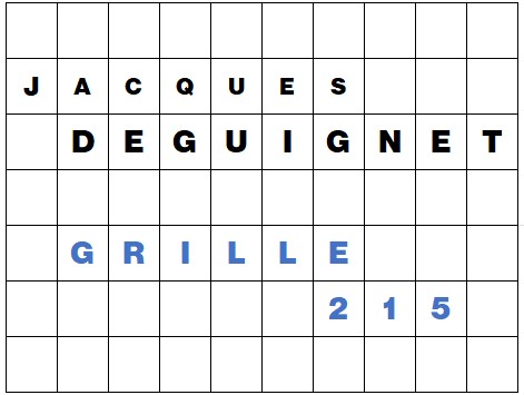 MOTS CROISÉS PAR Jacques DEGUIGNET (AMIPHI N°215) ET SOLUTION (AMIPHI N°214).