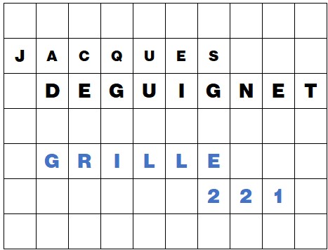 MOTS CROISÉS PAR Jacques DEGUIGNET (AMIPHI N°221) ET SOLUTION (AMIPHI N°220).