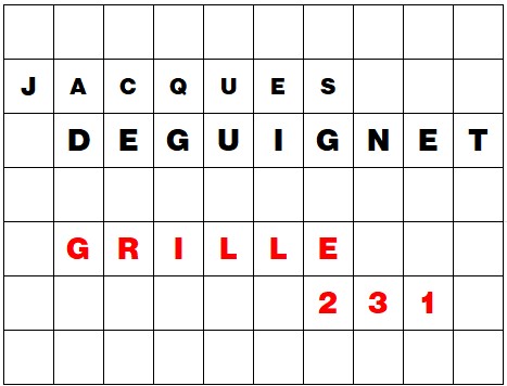 MOTS CROISÉS PAR Jacques DEGUIGNET (AMIPHI N°231) ET SOLUTION (AMIPHI N°230).