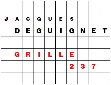 MOTS CROISÉS PAR Jacques DEGUIGNET (AMIPHI N°237) ET SOLUTION (AMIPHI N°236).