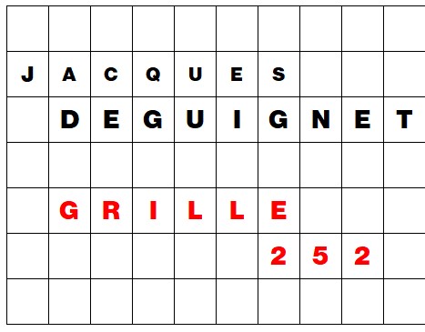 MOTS CROISÉS PAR Jacques DEGUIGNET (AMIPHI N°252) ET SOLUTION (AMIPHI N°251).