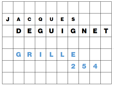 MOTS CROISÉS PAR Jacques DEGUIGNET (AMIPHI N°254) ET SOLUTION (AMIPHI N°253).